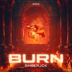 Cover: BMBERJCK - Burn