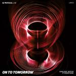 Cover: Samlight & NickyB ft. Robin Vane - On To Tomorrow