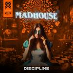 Cover: Discipl!ne - Madhouse