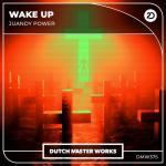 Cover: Juandy Power - Wake Up
