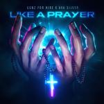 Cover: Madonna - Like A Prayer - Like A Prayer