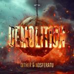 Cover: Dither - Demolition
