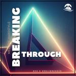 Cover: Anklebreaker - Breaking Through