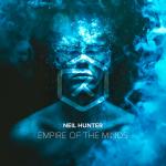 Cover: Neil Hunter - Empire Of The Minds