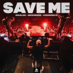 Cover: Sickmode - Save Me