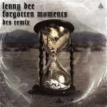 Cover: Lenny Dee - Forgotten Moments (DRS Remix)