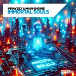 Cover: Inrayzex &amp; Main Engine - Immortal Souls