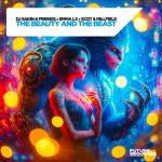Cover: Dj Sakin &amp; Friends &amp; EMMA LX &amp; Scot &amp; Millfield - The Beauty And The Beast