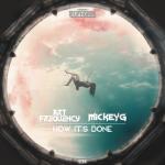 Cover: Art Frequency & MickeyG - How It's Done