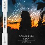 Cover: Sound Rush - Stranger