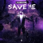 Cover: Amentis - Save Me