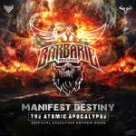 Cover: Destiny - The Atomic Apocalypse (Execution 2024 Anthem)