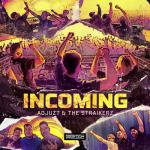 Cover: Adjuzt - Incoming
