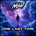 Cover: MBW - One Last Time