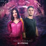 Cover: Neko &amp; Soulblast - Be Strong