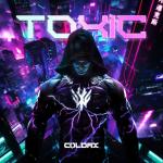 Cover: Coldax - Toxic