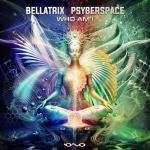 Cover: Bellatrix & Psyberspace - Who I Am