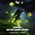 Cover: Gammer - Sugar, We're Going Down