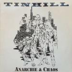 Cover: Tinhill - Anarchie & Chaos