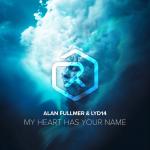 Cover: Alan Fullmer & Lyd14 - My Heart Has Your Name