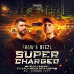 Cover: Fraw - Supercharged (Official Gearbox Supercharged 2024 Anthem)