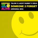 Cover: Keiji - Someone 2 Forget