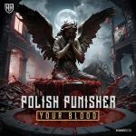 Cover: Polish Punisher - Your Blood