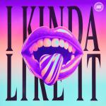 Cover: MOTi &amp; Katt Niall - I Kinda Like It