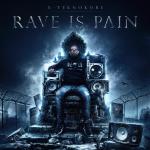Cover: X-Teknokore - Rave is Pain VIP