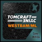 Cover: Tomcraft &amp; Eniac &amp; Westbam aka ML - Come With Us