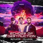 Cover: Mutilator - Echoes Of Destruction