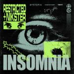 Cover: Restricted & NIKSTER - Insomnia
