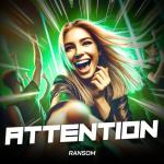Cover: Ransom - Attention