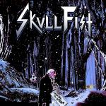 Cover: Skull Fist - Bad for Good