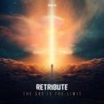 Cover: Retribute - The Sky Is The Limit