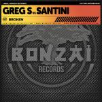 Cover: Greg S. vs Santini - Broken