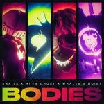Cover: Snails & Hi I'm Ghost & Whales & Qoiet - Bodies