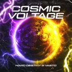 Cover: Hard Destiny - Cosmic Voltage