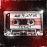 Cover: Revealer - Back To Oldskool