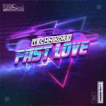 Cover: Technikore - Fast Love