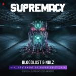Cover: Bloodlust - Statement Of Superiority (Official Supremacy 2024 Anthem)