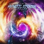 Cover: MC Activate - Hypnotic Disorder (Official Rawness OST 2024)
