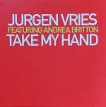 Cover: Jurgen Vries feat. Andrea Britton - Take My Hand