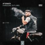 Cover: Aftermath - Hardcore Outlaws