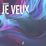 Cover: NoMosk - Je Veux