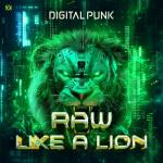 Cover: Digital Punk - Raw Like A Lion
