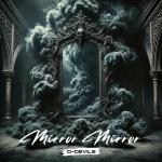 Cover: D-Devils - Mirror Mirror