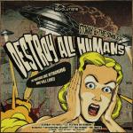 Cover: Destroy All Humans! - Destroy All Humans