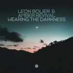 Cover: Leon Bolier & Amber Revival - Wearing The Darkness