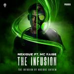 Cover: Noxiouz - The Infusion (The Infusion by Noxiouz Anthem)